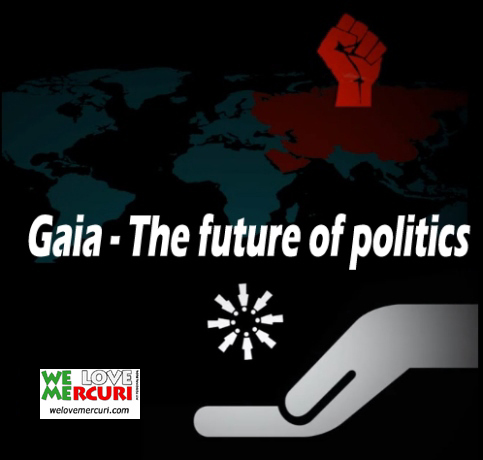 Gaia - The future of politics_welovemercuri.jpg