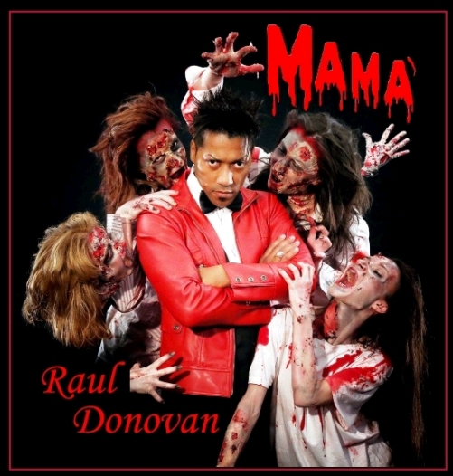 Raul Donovan - Mamà_welovemercuri.jpg